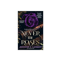 Pan Macmillan Never the Roses (häftad, eng)