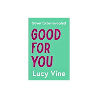 Simon & Schuster Ltd Good For You (häftad, eng)