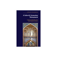 Edinburgh university press A Safavid Armenian Monument (inbunden, eng)