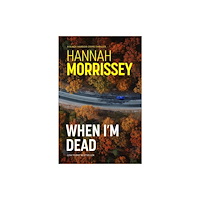 Bedford Square Publishers When I'm Dead (häftad, eng)