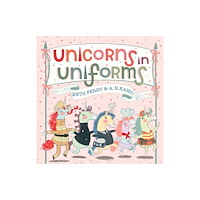 Simon & Schuster Unicorns in Uniforms (inbunden, eng)