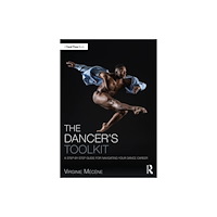 Taylor & francis ltd The Dancer's Toolkit (häftad, eng)