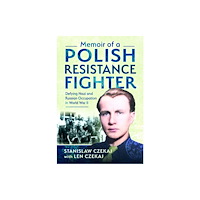Pen & Sword Books Ltd Memoir of a Polish Resistance Fighter (inbunden, eng)
