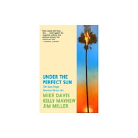 Seven Stories Press,U.S. Under the Perfect Sun (häftad, eng)
