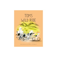 Prentice Hall Press Tom's Wild Ride (inbunden, eng)
