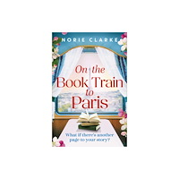 Headline Publishing Group On the Book Train to Paris (häftad, eng)