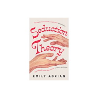 Orion Publishing Co Seduction Theory (häftad, eng)