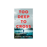 Crooked Lane Books Too Deep to Cross (häftad, eng)