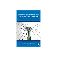 Taylor & francis ltd Zemiology Beyond the Critique of Capitalism (häftad, eng)