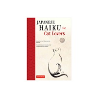 Tuttle Publishing Japanese Haiku for Cat Lovers (inbunden, eng)