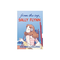 O'Brien Press Ltd From the Top, Sally Flynn (häftad, eng)