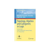 Springer Nature Switzerland AG Topology, Algebra and Categories in Logic (inbunden, eng)