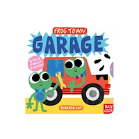 Nosy Crow Ltd Frog Town: Garage (bok, board book, eng)