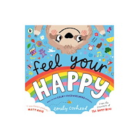 Walker Books Ltd Feel Your Happy (häftad, eng)