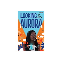O'Brien Press Ltd Looking for Aurora (häftad, eng)