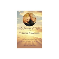Hay House UK Ltd My Journey of Light With Dr David R. Hawkins (häftad, eng)