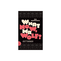 Bullaun Press What Now, Mr Wolf? (häftad, eng)