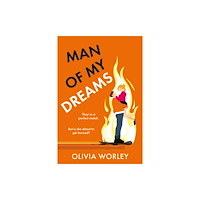 Quercus Publishing Man of My Dreams (häftad, eng)