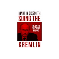 Swift Press Suing the Kremlin (inbunden, eng)