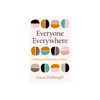 Wilton Square Books Everyone Everywhere (inbunden, eng)