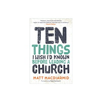 Instant apostle Ten Things I Wish I'd Known (häftad, eng)