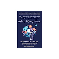 St. Martin's Publishing Group When Memory Fades (inbunden, eng)