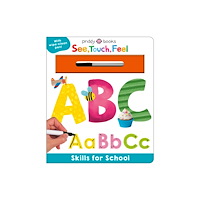 St. Martin's Publishing Group Skills for School: ABC (See, Touch, Feel) (bok, board book, eng)