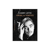 Graywolf Press Swirl & Vortex (inbunden, eng)