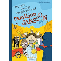 Martin Widmark Ett helt vanligt kungabesök med familjen Jansson (inbunden)