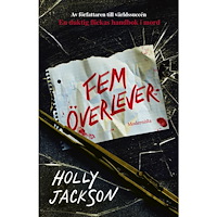 Holly Jackson Fem överlever (inbunden)