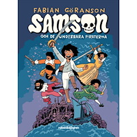 Fabian Göranson Samson och de underbara piraterna (inbunden)