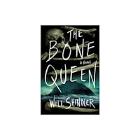 Minotaur Books,US The Bone Queen (inbunden, eng)