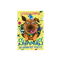 Cormorant Books,Canada Shamus the Urban Rez Dog, P.I. (häftad, eng)