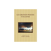 Lulu Press Inc Le grandi poesie italiane (inbunden, ita)