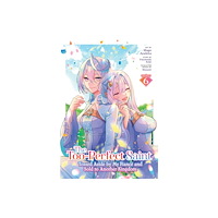 Seven Seas Entertainment, LLC The Too-Perfect Saint: Tossed Aside by My Fiance and Sold to Another Kingdom (Manga) Vol. 6 (häftad, eng)