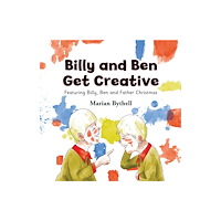 Andrews UK Limited Billy and Ben Get Creative (häftad, eng)