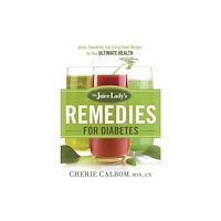 Creation House Juice Lady's Remedies For Diabetes, The (häftad, eng)