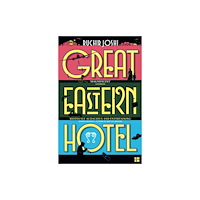 HarperCollins Publishers Great Eastern Hotel (häftad, eng)
