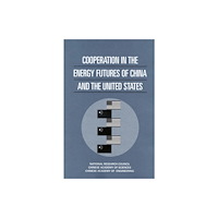 National Academies Press Cooperation in the Energy Futures of China and the United States (häftad, eng)