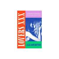 Little, Brown Lovers XXX (häftad, eng)