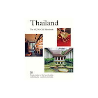 Thames & Hudson Ltd Thailand: The Monocle Handbook (inbunden, eng)