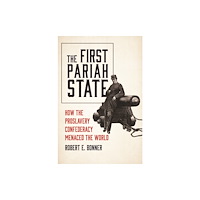 Princeton University Press The First Pariah State (inbunden, eng)