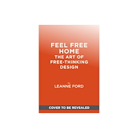 Abrams Feel Free Home (inbunden, eng)