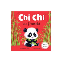 Hachette Children's Group Chi Chi the Panda (inbunden, eng)