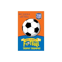 Hachette Children's Group Unbelievable Football Short Colour Stories: Trophy Triumphs! (häftad, eng)