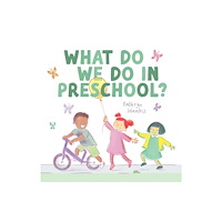 Red Comet Press LLC What Do We Do In Preschool? (inbunden, eng)