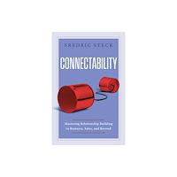 Greenleaf Book Group LLC Connectability (inbunden, eng)