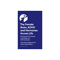 Jessica kingsley publishers Female Hormones and ADHD (häftad, eng)