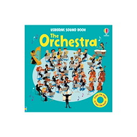Usborne Publishing Ltd The Orchestra (bok, board book, eng)