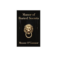 Catalyst Books Manor of Buried Secrets (häftad, eng)